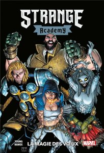 Strange Academy tome 3 : La magie des voeux (août 2022, Panini Comics)