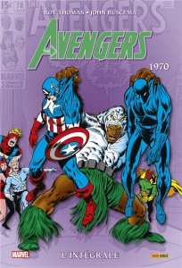 Avengers L'intégrale 1970 Nouvelle édition (septembre 2022, Panini Comics)