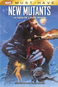 Les Nouveaux Mutants - La saga de l’ours démon (Must-have) (janvier 2023, Panini Comics)