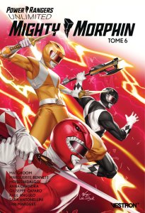 Power Rangers unlimited tome 6 : Mighty Morphin (octobre 2023, Vestron)