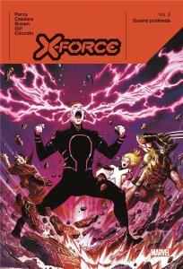 X-Force tome 2 : Guerre profonde (novembre 2023, Panini Comics)