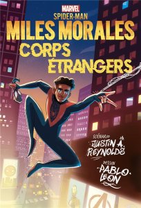 Miles Morales : Corps étrangers (novembre 2023, Panini Comics)