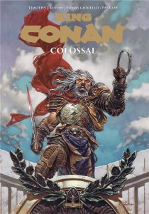 King Conan  : Colossal (15/11/2023 - Panini Comics)