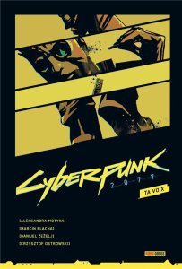 World of Cyberpunk 2077 : Ta voix (novembre 2023, Panini Comics)