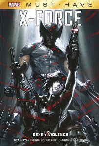 X-Force - Sexe + violence (Must-have) (décembre 2023, Panini Comics)