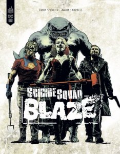 Suicide Squad : Blaze (février 2023, Urban Comics)