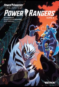 Le lundi c'est librairie ! : Power Rangers Unlimited - Power Rangers tome 3 (février 2023, Vestron)