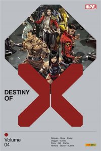 Le mardi on lit aussi ! : X-Men Destiny of X 4 (février 2023, Panini Comics)