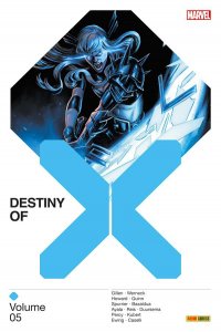 Le mardi on lit aussi ! : X-Men Destiny of X 5 (février 2023, Panini Comics)