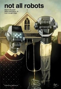 Not all robots (01/02/2023 - Delcourt Comics)
