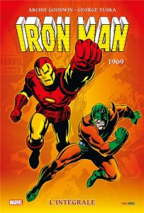 Iron Man L’intégrale 1969 Nouvelle édition (mars 2023, Panini Comics)