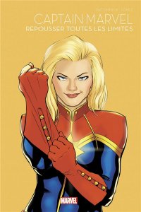 Marvel Super-héroïnes 4 - Captain Marvel : Repousser toutes les limites (mars 2023, Panini Comics)