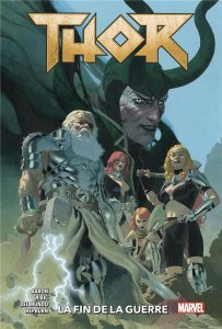 Thor tome 3 : La fin de la guerre (mars 2023, Panini Comics)