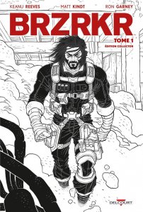 BRZRKR tome 1 Edition Noir & blanc (mars 2023, Delcourt Comics)