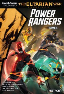 Le lundi c'est librairie ! : Power Rangers Unlimited - Power Rangers tome 4 (avril 2023, Vestron)