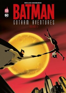Batman Gotham Aventures tome 6 (mai 2023, Urban Comics)