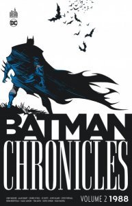 Le lundi c'est librairie ! : Batman Chronicles 1988 tome 2 (mai 2023, Urban Comics)