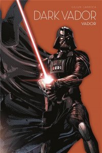 L'équilibre dans la Force 2 - Dark Vador (mai 2023, Panini Comics)