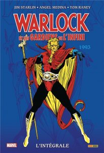 Warlock & Les Gardiens de L’infini L'intégrale 1993 (mai 2023, Panini Comics)