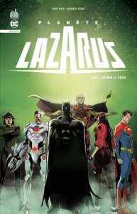 Planète Lazarus tome 1 : Batman vs Robin (juin 2023, Urban Comics)