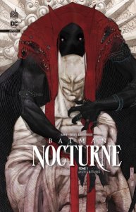 Batman Nocturne tome 1 (juillet 2023, Urban Comics)
