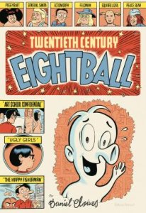 Le lundi c'est librairie ! : La Bibliothèque de Daniel Clowes : Twentieth Century Eightball (août 2023, Delcourt Comics)