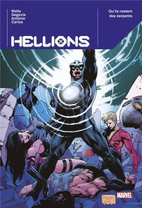Hellions : Qu’ils restent des serpents (septembre 2023, Panini Comics)