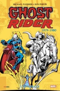 Ghost Rider L'intégrale 1979-1980 (janvier 2024, Panini Comics)