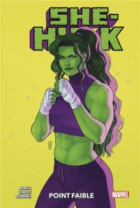 Le lundi c'est librairie ! : She-Hulk tome 3 : Point faible (janvier 2024, Panini Comics)
