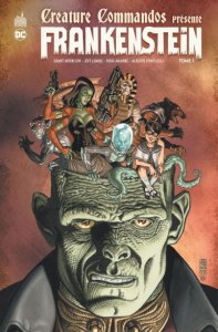 Creature commandos présente Frankenstein tome 1 (octobre 2024, Urban Comics)