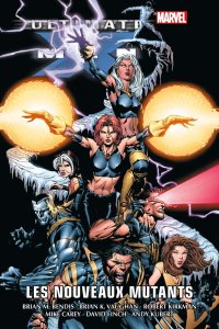 Ultimate X-Men tome 2 : Les nouveaux mutants (octobre 2024, Panini Comics)