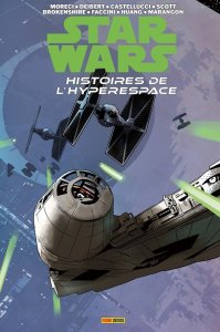 Histoires de l'hyperespace tome 3 : Ombre et lumière (octobre 2024, Panini Comics)