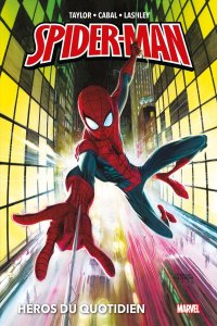 Spider-Man par Tom Taylor : Héros du quotidien (octobre 2024, Panini Comics)