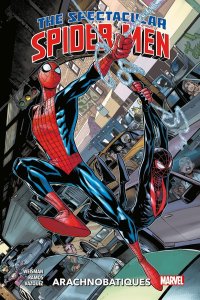 Spectacular Spider-Men tome 1 : Arachnobatiques (novembre 2024, Panini Comics)