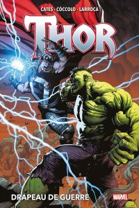 Thor tome 3 : Drapeau de guerre (décembre 2024, Panini Comics)