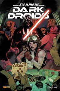 Star Wars : Dark Droids – Prologue (février 2024, Panini Comics)