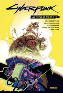 Cyberpunk 2077 : Les rêves de Night City (février 2024, Panini Comics)