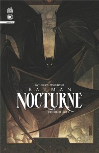 Batman Nocturne tome 3 (mars 2024, Urban Comics)