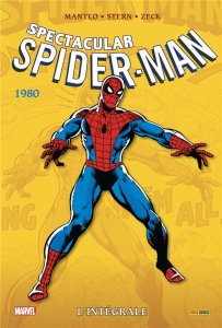 Spectacular Spider-man L'intégrale 1980 Nouvelle édition (mars 2024, Panini Comics)