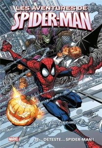 Marvel : Les aventures de Spider-Man : Je... déteste... Spider-Man ! (mars 2024, Panini Comics)