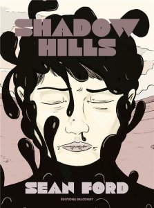 Shadow hills (mars 2024, Delcourt Comics)