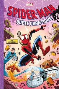 Spider-Man - Mighty Marvel Team-up tome 2 : Quête quantique (avril 2024, Panini Comics)