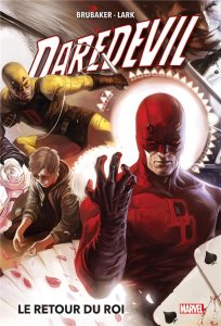 Daredevil tome 3 : Le retour du roi Nouvelle édition (avril 2024, Panini Comics)