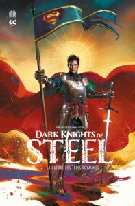 Dark Knights of Steel tome 2 (17/05/2024 - Urban Comics)