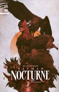 Batman Nocturne tome 4 (24/05/2024 - Urban Comics)