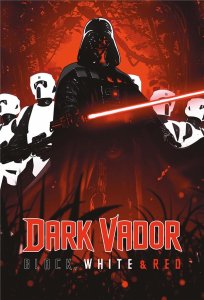 Dark Vador - Black, White & Red (mai 2024, Panini Comics)