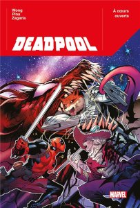 Deadpool tome 2 : A cœurs ouverts (mai 2024, Panini Comics)