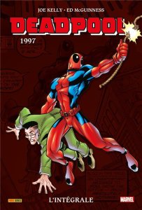 Deadpool L'intégrale 1997 (mai 2024, Panini Comics)