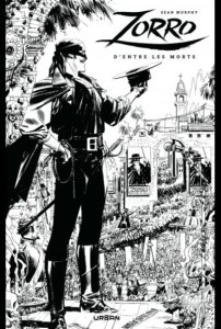 Zorro : D'entre les morts Édition noir & blanc (juin 2024, Urban Comics)