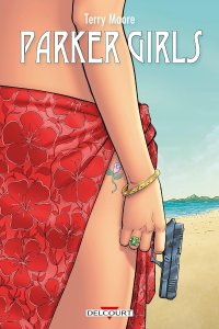 Le lundi c'est librairie ! : Parker girls (juin 2024, Delcourt Comics)